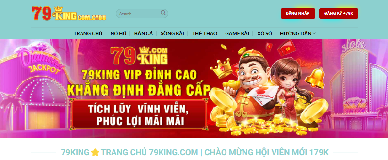 Giới thiệu 79King - Sân chơi cá cược uy tín